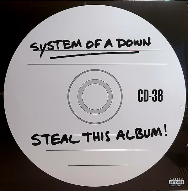 SYSTEM OF A DOWN - STEAL THIS ALBUM !